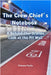 The Crew Chief's Notebook: A Behind-the-Scenes Look at the Pit Wall by Psaila, Etienne