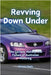 Revving Down Under: The Culture, History, and Future of Australian Motoring by Psaila, Etienne