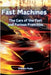 Fast Machines: The Cars of the Fast and Furious Franchise by Psaila, Etienne