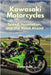 Kawasaki Motorcycles: Speed, Innovation, and the Road Ahead by Psaila, Etienne