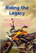 Riding the Legacy: The Comprehensive History of Bajaj Auto by Psaila, Etienne