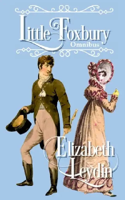 Little Foxbury Omnibus by Leydin, Elizabeth