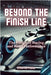 Beyond the Finish Line: The Future of Racing and Road Performance by Psaila, Etienne