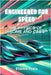 Engineered for Speed: The Physics of Racing and Cars by Psaila, Etienne