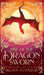 Rise of the Dragon Sworn by Selina A. Fenech
