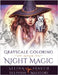 Night Magic - Grayscale Coloring Edition by Fenech, Selina
