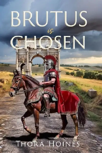Brutus is Chosen by Thora Hoines