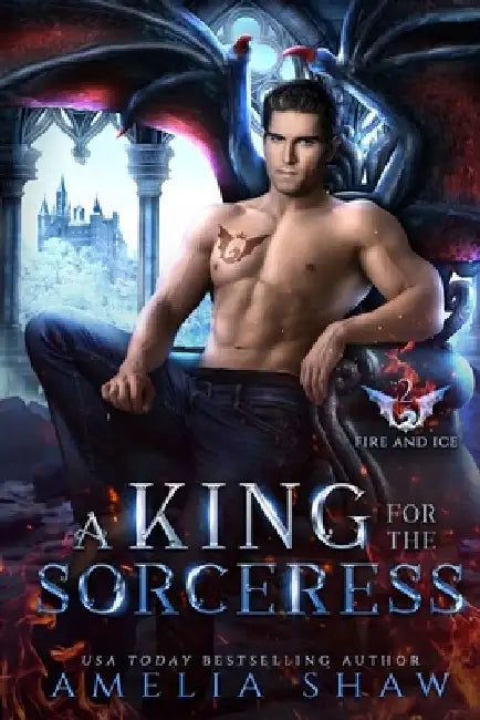 A King for the Sorceress by Amelia Shaw