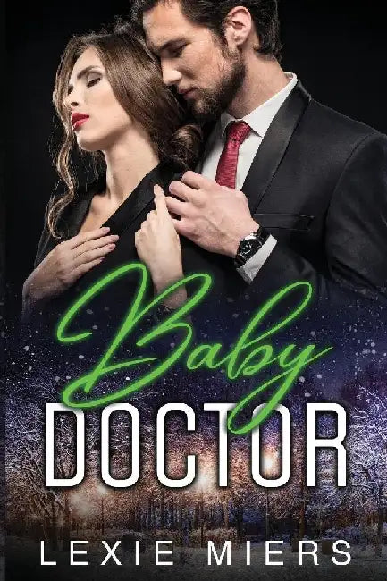 Baby Doctor by Lexie Miers