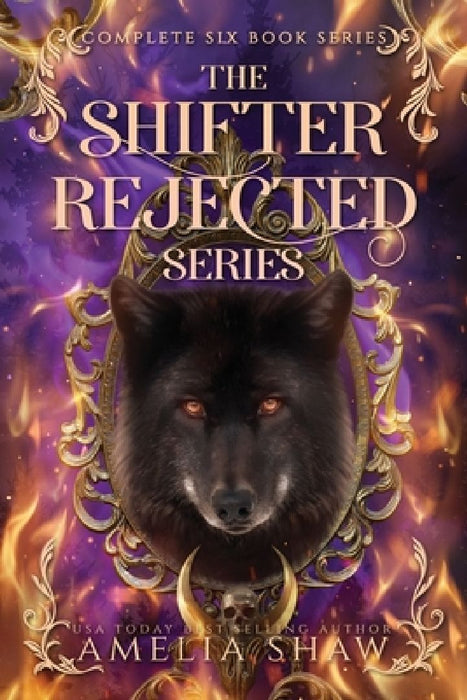 Shifter Rejected Series: Books 1-6 by Shaw
