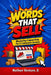 Words That Sell: Mastering Copywriting for E-Commerce Success by Nathan D. Venture