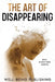The Art of Disappearing: Why Ghosting Hurts by Well-Being Publishing
