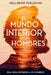 El mundo interior de los hombres: Guía para entender a los hombres by Well-Being Publishing