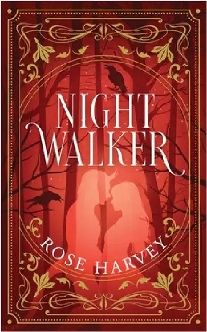Nightwalker by Harvey, Rose