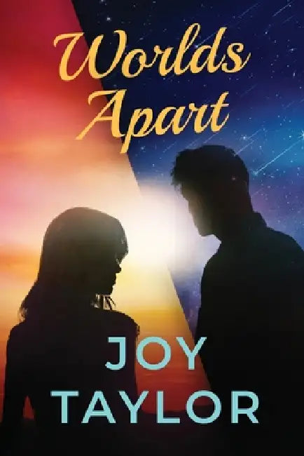 Worlds Apart by Joy Taylor