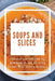 Soups and Slices by Stirling Street Arts Centre