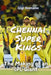 Chennai Super Kings: The Making of an IPL Giant by Romano, Gigi