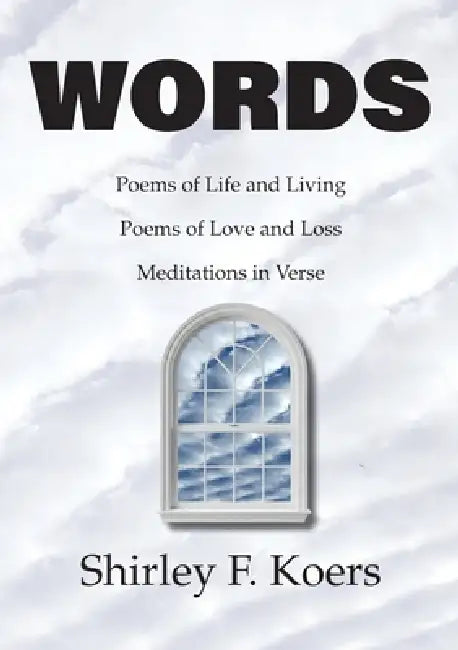 Words by Shirley Koers