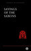 Sayings of the Saxons by Various