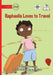Raphaella Loves to Travel by Lucie Ruvurup, Begum Manav