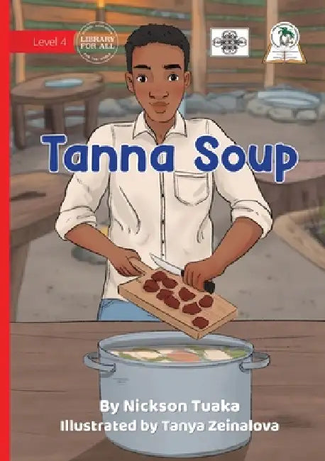 Tann Soup by Nickson Tuaka, Tanya Zeinalova