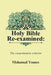 Holy Bible Re-examined: The comprehensive criticism by Mohamad Younes