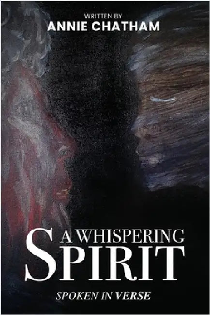 A Whispering Spirit by Chatham, Annie