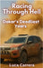 Racing Through Hell: Dakar's Deadliest Years by Carrera, Luca