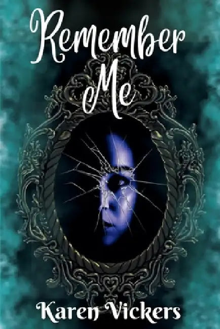 Remember Me by Vickers, Karen