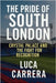 The Pride of South London: Crystal Palace and the Fight for Recognition by Carrera, Luca