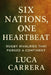 Six Nations, One Heartbeat: Rugby Rivalries That Forged a Continent by Carrera, Luca
