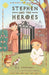 Stephen and the Heroes Book 1: A Tilt in Time by R. A. Stephens