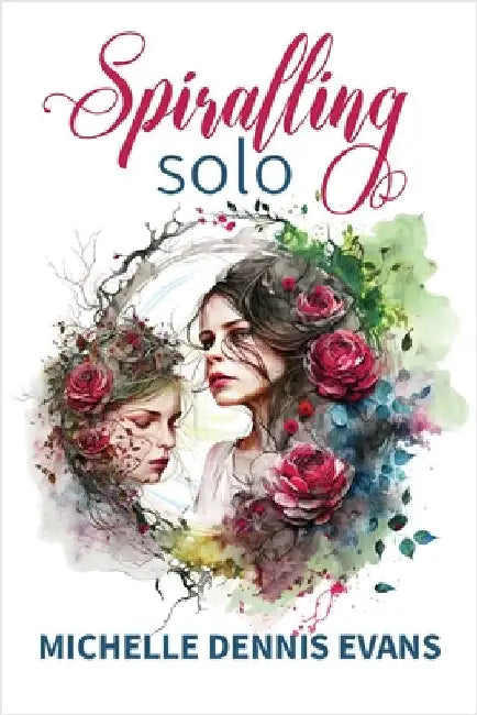 Spiralling Solo by Evans, Michelle Dennis