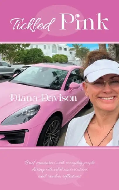Tickled Pink by Diana Davison