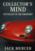 Collector's Mind: Psychology of Car Ownership by Jack Mercer