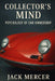 Collector's Mind: Psychology of Car Ownership by Mercer, Jack