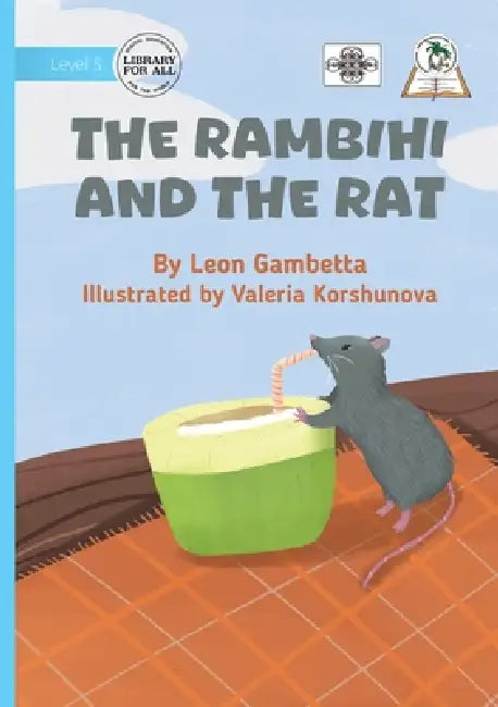 The Rambihi and the Rat by Leon Gambetta, Valeria Korshunova