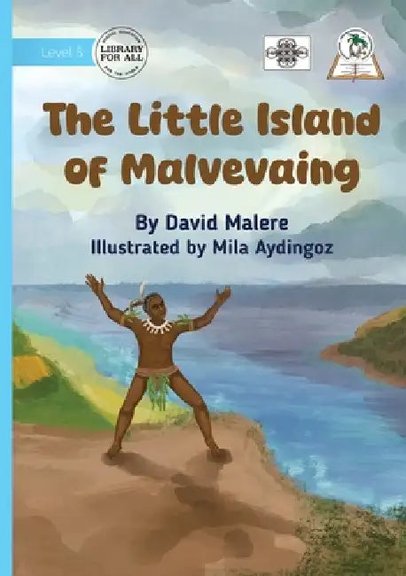 The Little Island of Malvevaing by David Malere, Mila Aydingoz