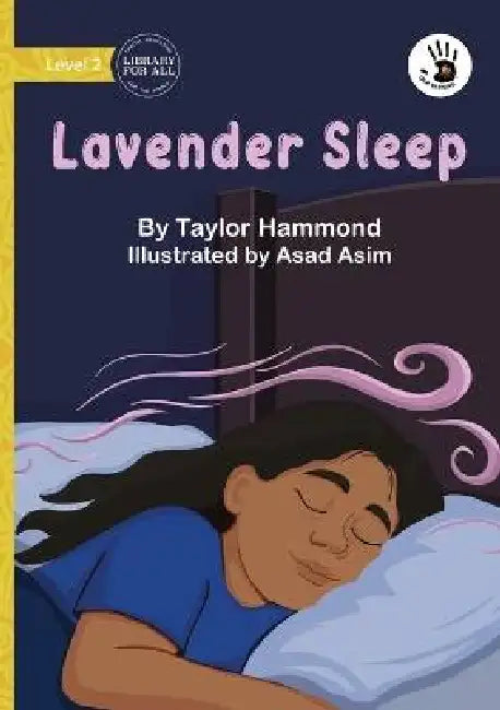 Lavender Sleep - Our Yarning by Taylor Hammond, Asad Asim