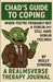 Chad's Guide to Coping: When You're Probably Not A Goblin (But Still Have Goblin Feelings) by Holly Symons