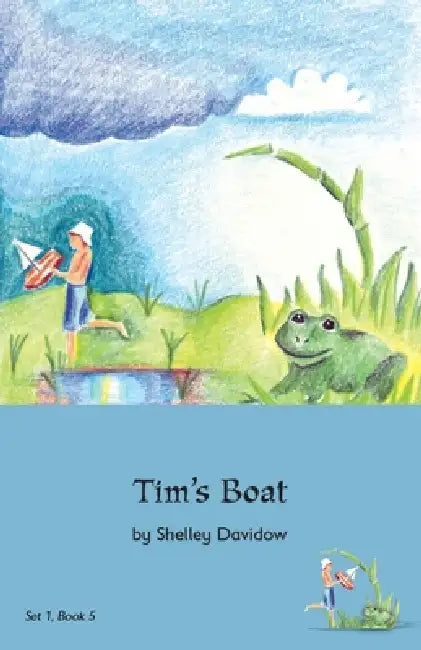 Tim's Boat: Book 5 by Shelley Davidow