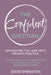 The Confident Dietitian: The Ultimate Guide to Transforming Clinical Skills into a Thriving, Purpose-driven Career by Jodie Sheraton