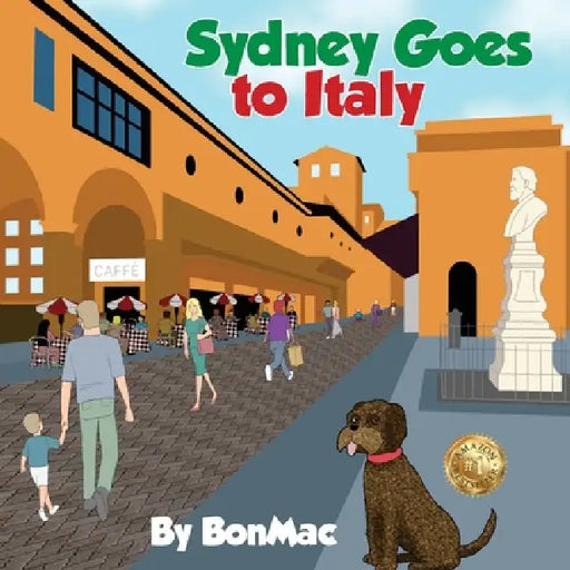 Sydney Goes to Italy by Bonmac