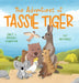 The Adventures of Tassie Tiger by Randall Johnston, Emily Voorhoeve, Cat MacInnes