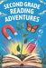 Second Grade Reading Adventures by Lauren Clearwell