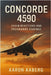 Concorde 4590: Chain Reactions and Programme Endings by Aaberg, Aaron