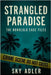 Strangled Paradise: The Honolulu Case Files by Adler, Sky