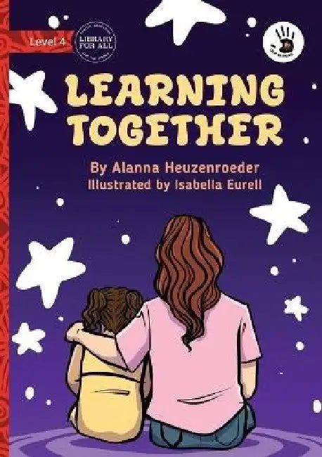 Learning Together - Our Yarning by Alanna Heuzenroeder, Isabella Eurell
