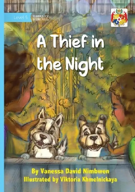 A Thief in the Night by Vanessa David Nimbwen, Viktoria Khmelnickaya