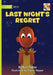 Last Night's Regret by Ruth Pakoa, Shaina Nayyar